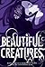 Beautiful Creatures by Kami Garcia