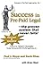 Success In Pre Paid Legal  The Proven System That Never Fails! by Paul J. Meyer