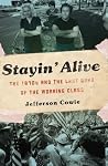 Stayin' Alive: Th...
