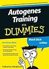 Autogenes Training für Dummies