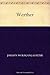 Werther by Johann Wolfgang von Goethe