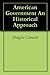 American Government An Historical Approach