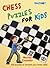 Chess Puzzles for Kids by Murray Chandler