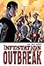 Infestation: Outbreak - Collected Edition