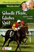Schnelle Pferde, falsches Spiel