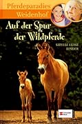 Auf der Spur der Wildpferde