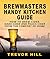 How to Brew Cider, Hard Cider and Peach Cider From the Comfort of Home (Brewmasters Handy Kitchen Guide)