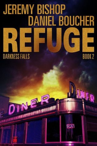 Darkness Falls (Refuge, #2)