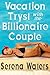Vacation Tryst with the Billionaire Couple