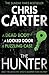 The Hunter: A gripping and terrifying short story (Robert Hunter)
