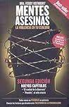 Mentes Asesinas. La violencia en tu cerebro by Feggy Ostrosky