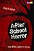 After School Horror
