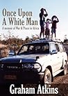 Once Upon a White...