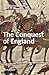 The Conquest of England