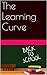 The Learning Curve (A Homework is Homicide Mystery)