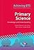 Primary Science: Knowledge and Understanding: Knowledge and Understanding (Achieving QTS Series)