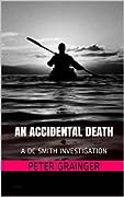 An Accidental Death