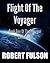 Flight Of The Voyager (The Voyager Chronicles Book One 1)