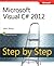 Microsoft Visual C# 2012 Step by Step (Step By Step (Microsoft))