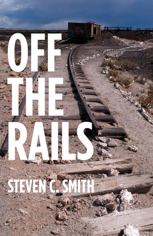 Off The Rails: Excerpts From My Life (Paperback)