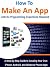 How To Make An App