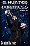 A Hunted Darkness (Darkest Star Saga, #3)