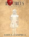 Red Circus: A Dar...