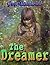 The Dreamer