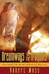 Dreamways of the ...