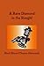 A Rare Diamond in the Rough! by Mark Edward Thomas Piotrowski
