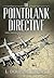 The Pointblank Directive: Three Generals and the Untold Story of the Daring Plan that Saved D-Day (General Military)
