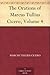 The Orations of Marcus Tullius Cicero, Volume 4