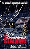 The Christmas Stalking (Christmas Holiday Extravaganza)