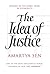 The Idea of Justice by Amartya Sen