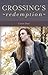 Crossing's Redemption (Crossing #4)