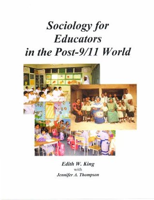 Sociology for Educators in the Post-9/11 World (Kindle Edition)