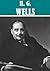 The Essential H. G. Wells Collection (38 books and story collections) [Illustrated]