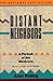 Distant Neighbors: A Portrait of the Mexicans