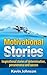 Motivational Stories by Kevin  Johnson