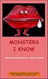 MONSTERS I KNOW (STUFF I KNOW COLLECTION / Ages 7 to 9 by Peter W. Collier