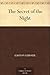 The Secret of the Night by Gaston Leroux