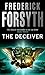 The Deceiver by Frederick Forsyth