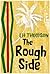 The Rough Side (Brett Harri...