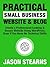 Practical Small Business We...