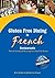 Gluten Free Dining in French Restaurants (Let’s Eat Out Around The World Book 3)