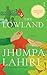The Lowland by Jhumpa Lahiri