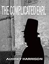 The Complicated Earl The Complicated Earl