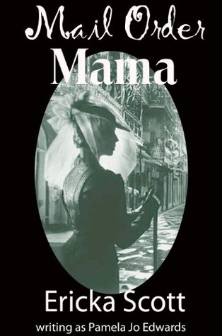 Mail Order Mama (Kindle Edition)