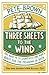 Three Sheets To The Wind by Pete  Brown
