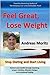 Feel Great, Lose Weight